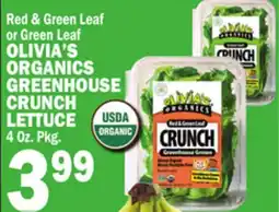 Bravo Supermarkets OLIVIA'S ORGANICS GREENHOUSE CRUNCH LETTUCE offer