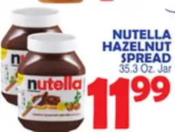 Bravo Supermarkets NUTELLA HAZELNUT SPREAD offer