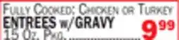 Bravo Supermarkets ENTREES w/GRAVY offer