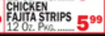 Bravo Supermarkets CHICKEN FAJITA STRIPS offer