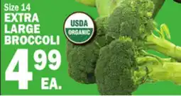 Bravo Supermarkets EXTRA LARGE BROCCOLI offer