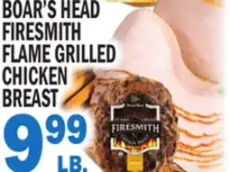 Bravo Supermarkets BOAR'S HEAD FIRESMITH FLAME GRILLED CHICKEN BREAST offer