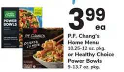 ACME P. F. Chang's Home Menu 10.25-12 oz. pkg. or Healthy Choice Power Bowls 9-13.7 oz. pkg offer