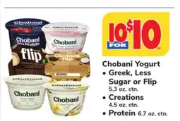 ACME Chobani Yogurt Greek, Less Sugar or Flip 5.3 oz. ctn., Creations 4.5 oz. ctn., Protein 6.7 oz. ctn offer