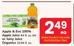 ACME Apple & Eve 100% Apple Juice 64 fl. oz. btl. or Juicy Juice Organics 33.84 fl. oz offer