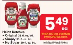 ACME Heinz Ketchup, Original, 38 fl. oz. btl. or Simply, 31 fl. oz. btl., No Sugar, 29 fl. oz. btl offer