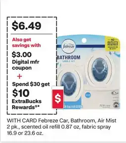 CVS Febreze Car, Bathroom, Air Mist 2 pk., scented oil refill 0.87 oz, fabric spray 16.9 or 23.6 oz offer