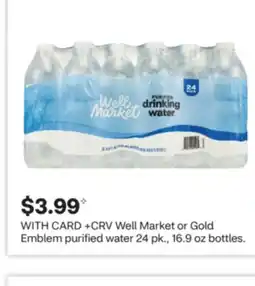 CVS Well Market or Gold Emblem purified water offer
