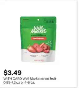 CVS Well Market dried fruit offer