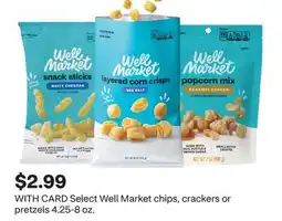 CVS Select Well Market chips, crackers or pretzels offer
