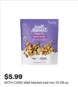 CVS Well Market trail mix offer