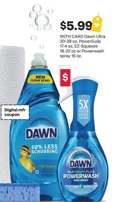 CVS Dawn Ultra 30-38 oz, PowerSuds 17.4 oz, EZ-Squeeze 18-22 oz or Powerwash spray 16 oz offer