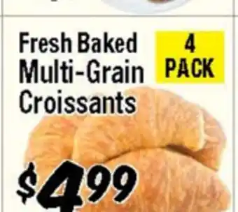 Western Beef Fresh Baked Multi-Grain Croissants offer
