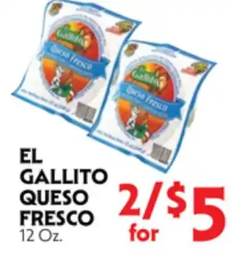 La Chiquita Food Market EL GALLITO QUESO FRESCO offer