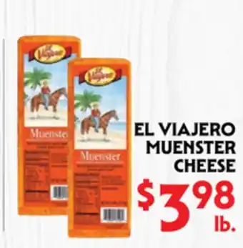 La Chiquita Food Market EL VIAJERO MUENSTER CHEESE offer