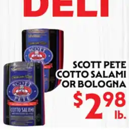 La Chiquita Food Market SCOTT PETE COTTO SALAMI OR BOLOGNA offer