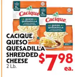 La Chiquita Food Market CACIQUE QUESO QUESADILLA SHREDDED CHEESE offer