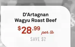 Standard Market D'Artagnan Wagyu Roast Beef offer