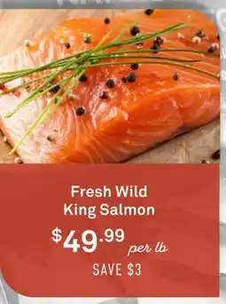 Standard Market Fresh Wild King Salmon offer