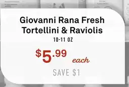 Standard Market Giovanni Rana Fresh Tortellini & Raviolis offer