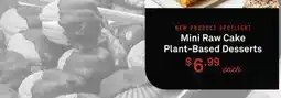 Standard Market Mini Raw Cake Plant-Based Desserts offer