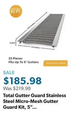 Sam's Club Total Gutter Guard Stainless Steel Micro-Mesh Gutter Guard Kit, 5 and Smaller offer
