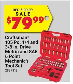 Ace Hardware Craftsman 105 Pc. 1/4 and 3/8 in. Drive Metric and SAE 6 Point Mechanic's Tool Set offer