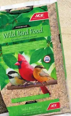 Ace Hardware Ace 20 Lb. Wild Bird Food or 10 Lb. Black Oil Sunflower Seed offer
