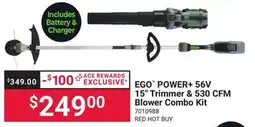 Ace Hardware EGO POWER + 56V 15 Trimmer & 530 CFM Blower Combo Kit offer