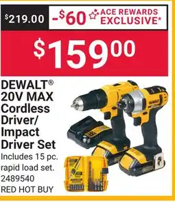 Ace Hardware DEWALT 20V MAX Cordless Driver/Impact Driver Set offer