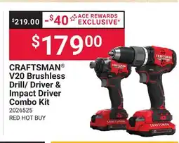 Ace Hardware CRAFTSMAN V20 Brushless Drill/Driver & Impact Driver Combo Kit offer