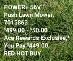Ace Hardware EGO POWER+ 56V Push Lawn Mower offer