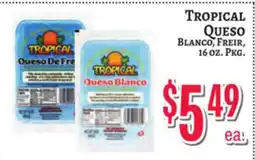 Trade Fair Supermarket TROPICAL Queso Blanco, Freir, 16 OZ. Pkg offer
