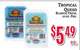 Trade Fair Supermarket TROPICAL Queso Blanco, Freir, 16 OZ. Pkg offer