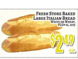 Trade Fair Supermarket FRESH STORE BAKED LARGE ITALIAN BREAD offer