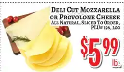 Trade Fair Supermarket Deli Cut Mozzarella Or Provolone Cheese offer