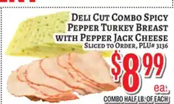 Trade Fair Supermarket Deli Cut Combo Spicy Pepper Turkey Breast With Pepper Jack Cheese offer