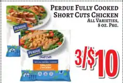 Trade Fair Supermarket Perdue Fully Cooked Short Cuts Chicken offer