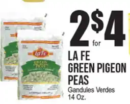 Extra Supermarket LA FE GREEN PIGEON PEAS offer