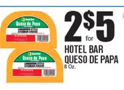 Extra Supermarket HOTEL BAR QUESO DE PAPA offer