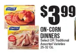Extra Supermarket ON•COR DINNERS offer