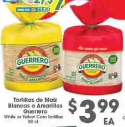 Arteagas Food Center While or Yellow Corn Tortillas offer