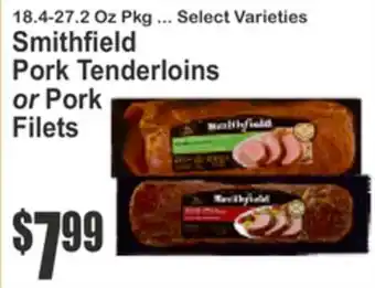 SuperFresh Smithfield Pork Tenderloins or Pork Filets offer