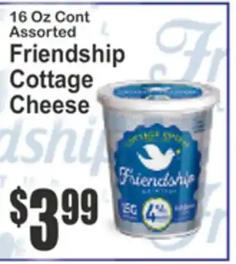 SuperFresh 16 Oz Cont Assorted Friendship Cottage Cheese offer