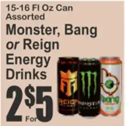 SuperFresh 15-16 FL Oz Can Assorted Monster, Bang or Reign Energy Drinks offer