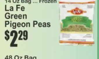 SuperFresh La Fe Green Pigeon Peas offer