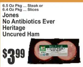 SuperFresh Jones No Antibiotics Ever Heritage Uncured Ham offer