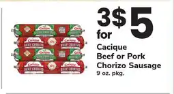 ACME Cacique Beef or Pork Chorizo Sausage offer