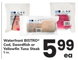 ACME Waterfront BISTRO Cod, Swordfish or Yellowfin Tuna Steak offer