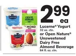 ACME Lucerne Yogurt 32 oz. ctn. or Open Nature Unsweetened Dairy Free Almond Beverage 64 fl. oz. ctn offer